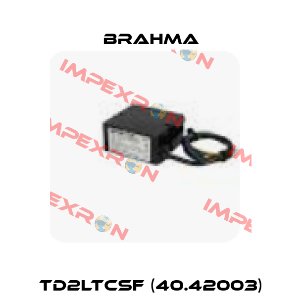 TD2LTCSF (40.42003) Brahma