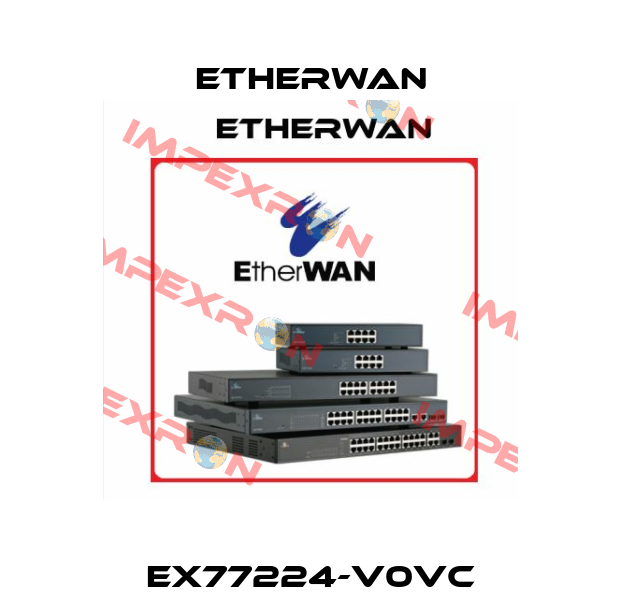 EX77224-V0VC Etherwan