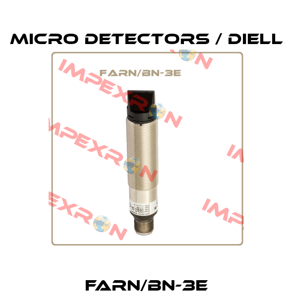 FARN/BN-3E Micro Detectors / Diell