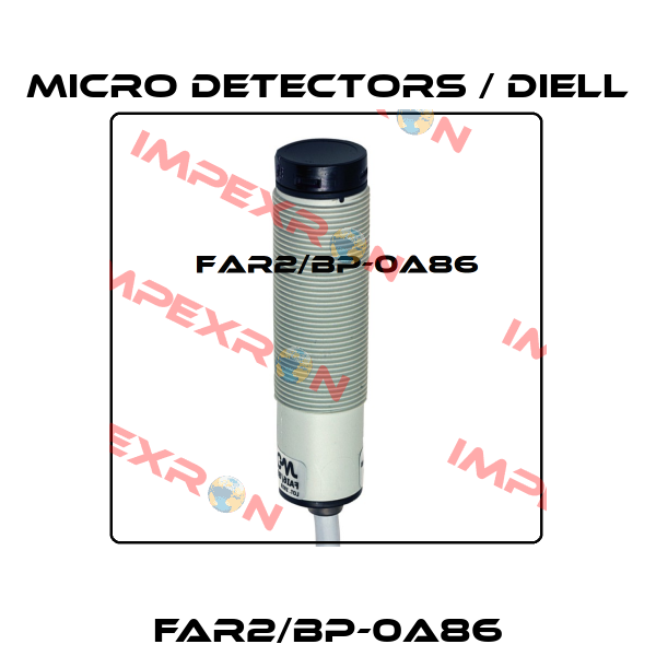 FAR2/BP-0A86 Micro Detectors / Diell