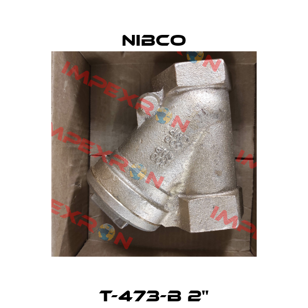T-473-B 2" Nibco