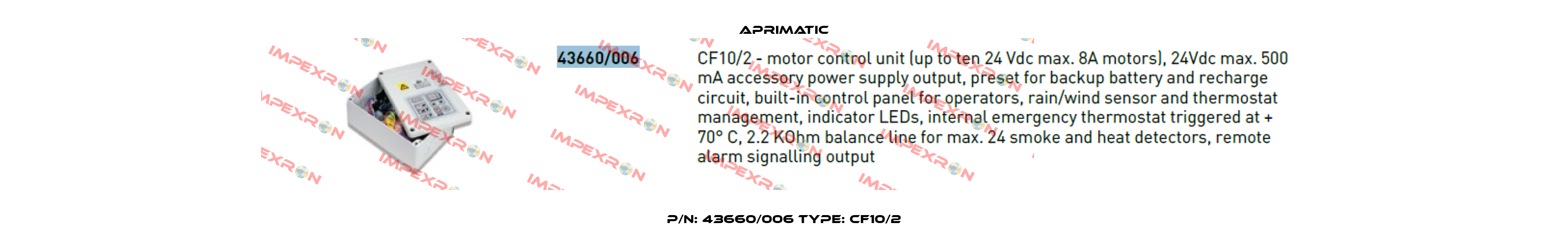 P/N: 43660/006 Type: CF10/2 Aprimatic