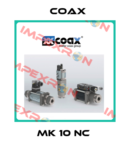 MK 10 NC  Coax
