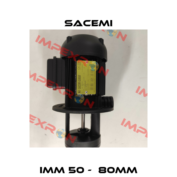 IMM 50 -  80mm Sacemi