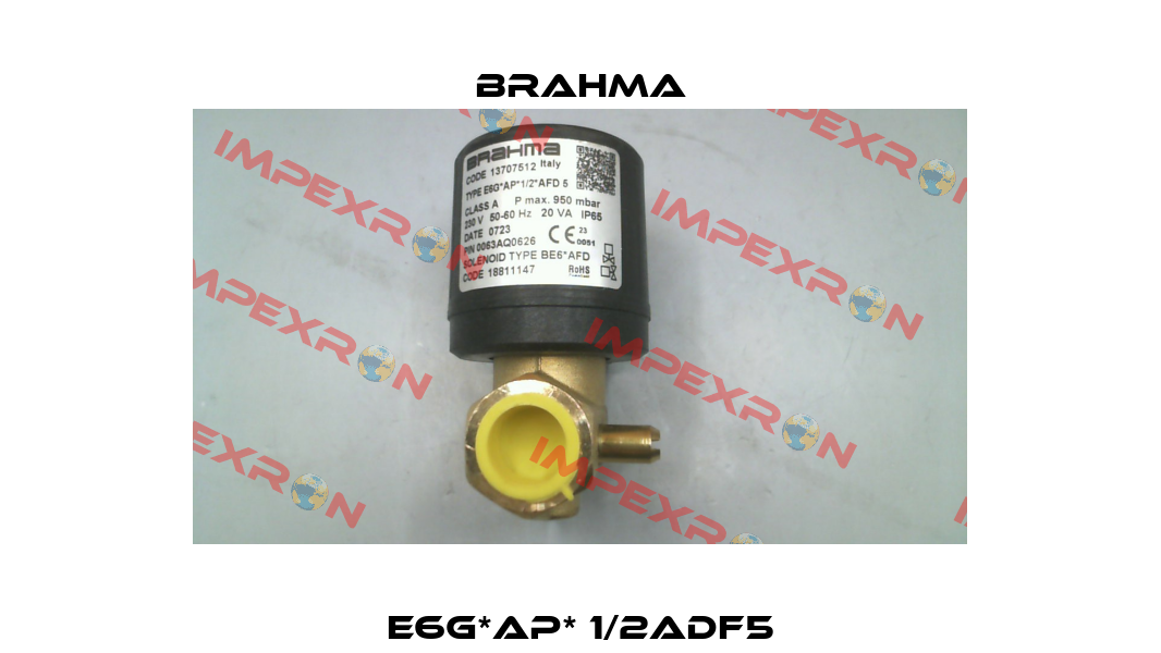 E6G*AP* 1/2ADF5 Brahma