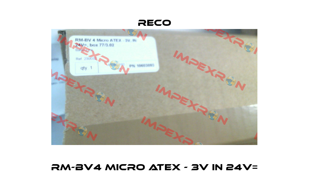 RM-BV4 Micro ATEX - 3V IN 24V= Reco