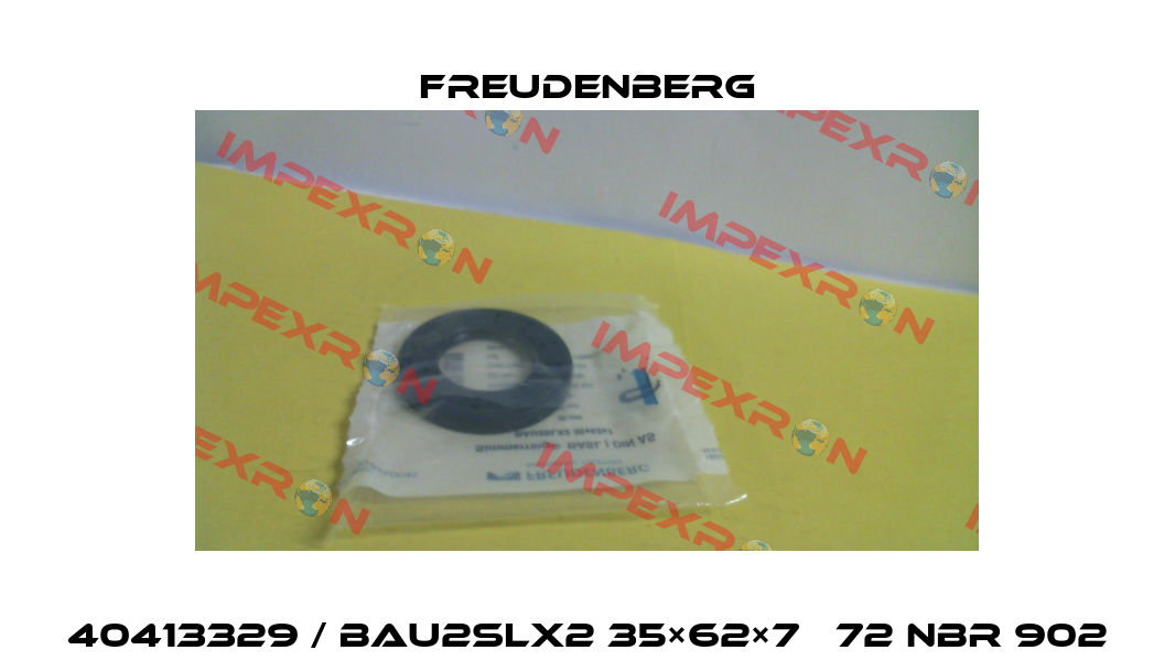 40413329 / BAU2SLX2 35×62×7   72 NBR 902 Freudenberg