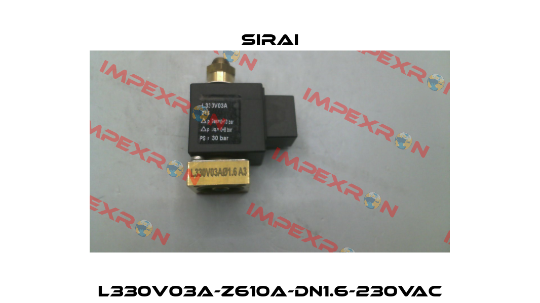 L330V03A-Z610A-DN1.6-230VAC Sirai