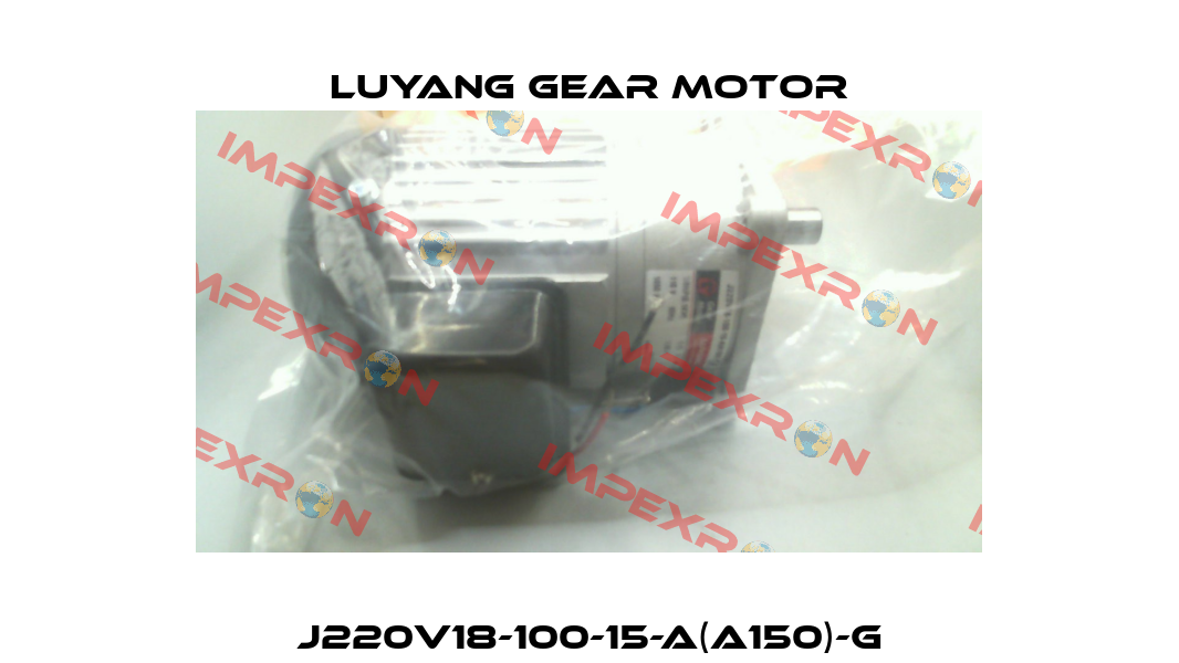 J220V18-100-15-A(A150)-G Luyang Gear Motor