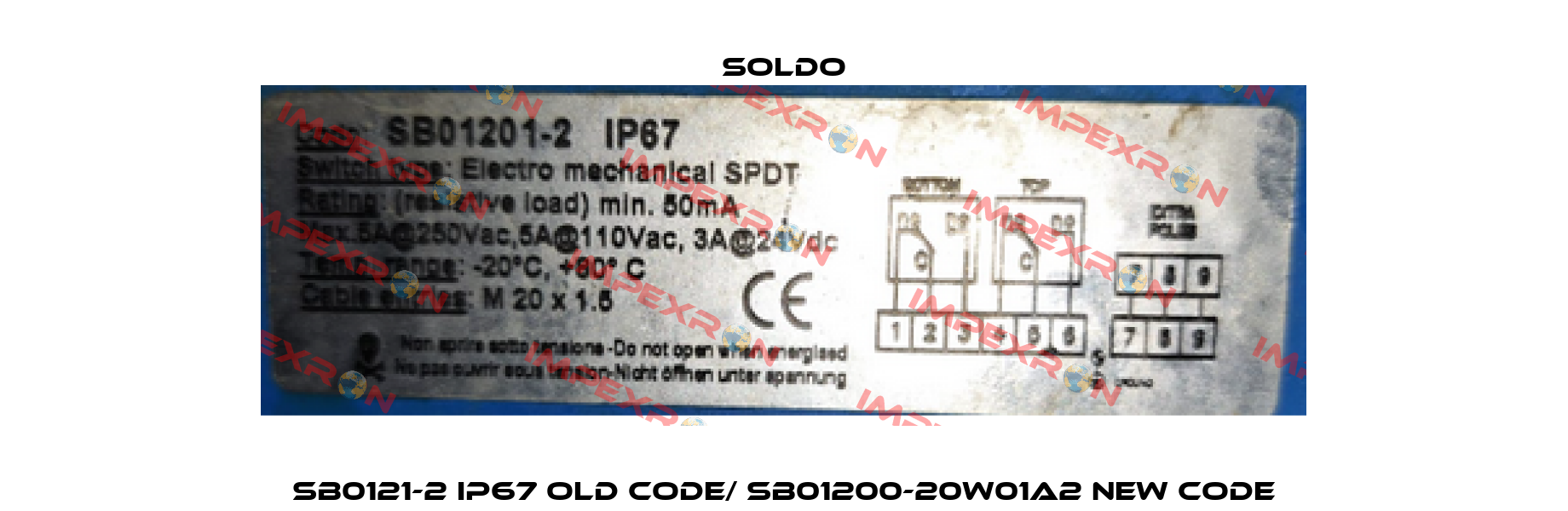SB0121-2 IP67 old code/ SB01200-20W01A2 new code Soldo