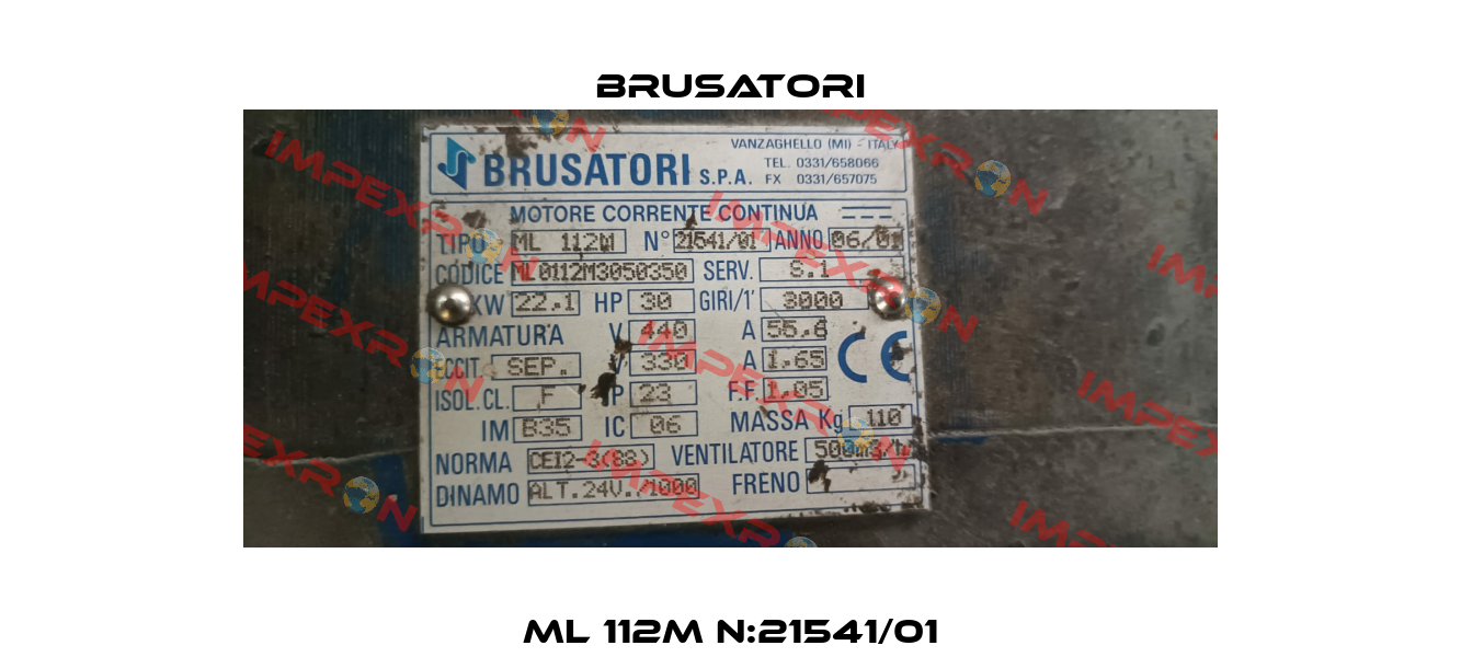 ML 112M N:21541/01 Brusatori