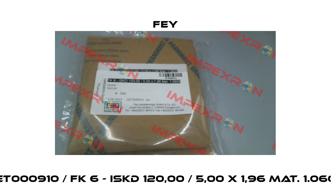 SET000910 / FK 6 - ISKD 120,00 / 5,00 x 1,96 Mat. 1.0605 Fey
