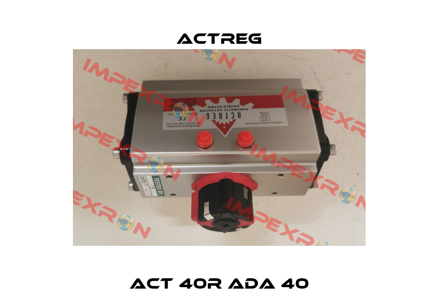 ACT 40R ADA 40 Actreg
