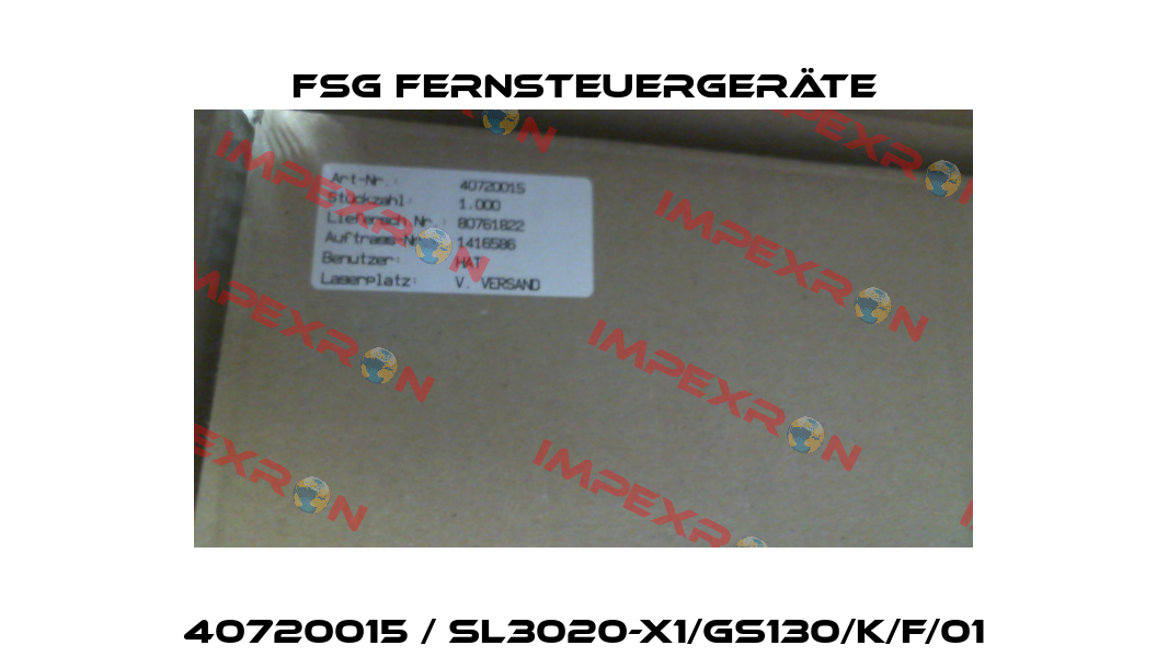 40720015 / SL3020-X1/GS130/K/F/01 FSG Fernsteuergeräte