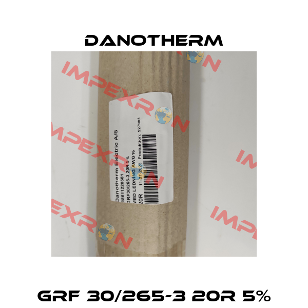 GRF 30/265-3 20R 5% Danotherm