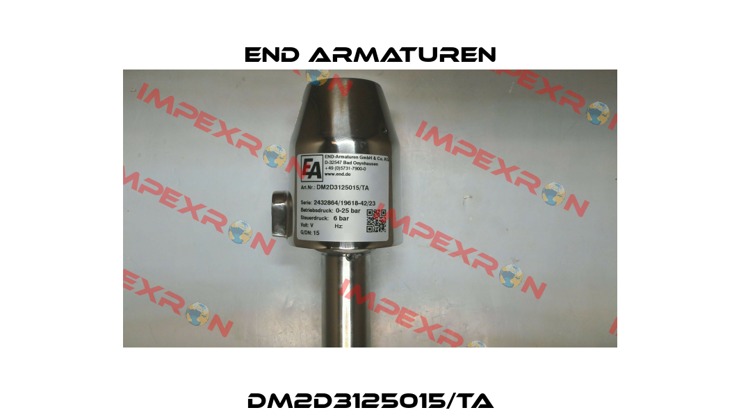 DM2D3125015/TA End Armaturen